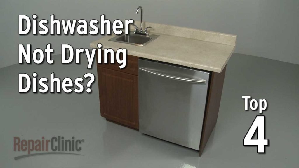 Why Is My Dishwasher Not Drying